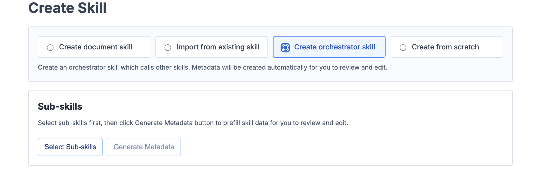 Create orchestrator skill showing sub-skills section
